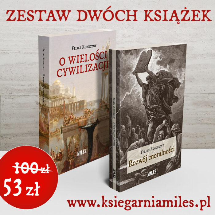 Zestaw dwóch książek: O wielości cywilizacji, Rozwój moralności - obrazek 1