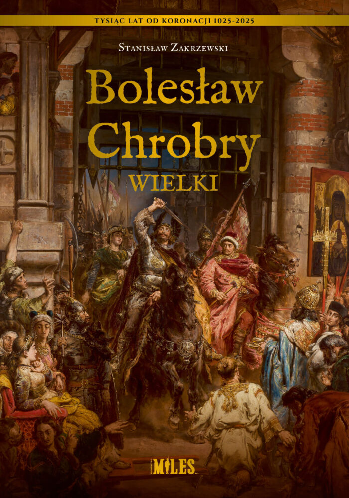 Bolesław Chrobry Wielki - obrazek 1