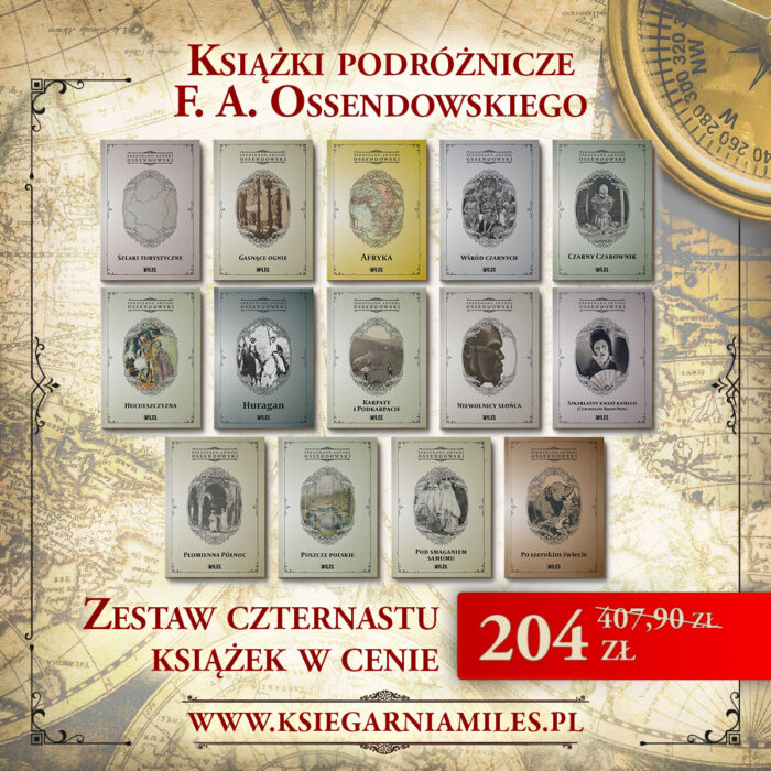 Zestaw czternastu książek podróżniczych F. A. Ossendowskiego - obrazek 1