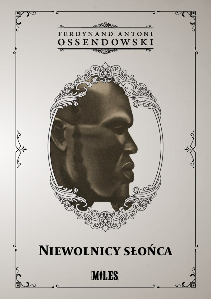 Niewolnicy słońca. Podróż przez zachodnią połać Afryki Podzwrotnikowej w 1925/1926 r. - obrazek 1