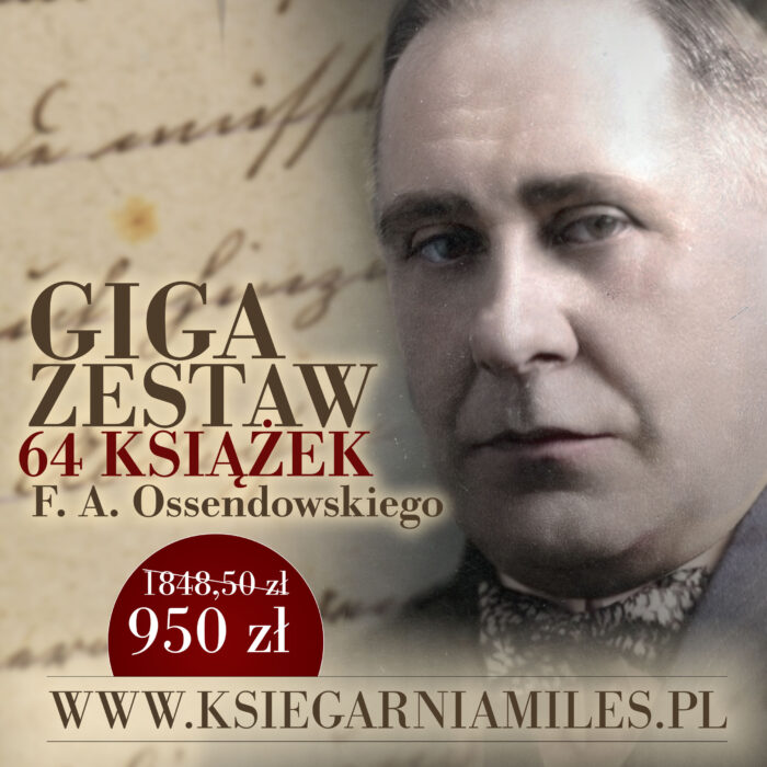 Giga Zestaw 64 książek F. A. Ossendowskiego - obrazek 1