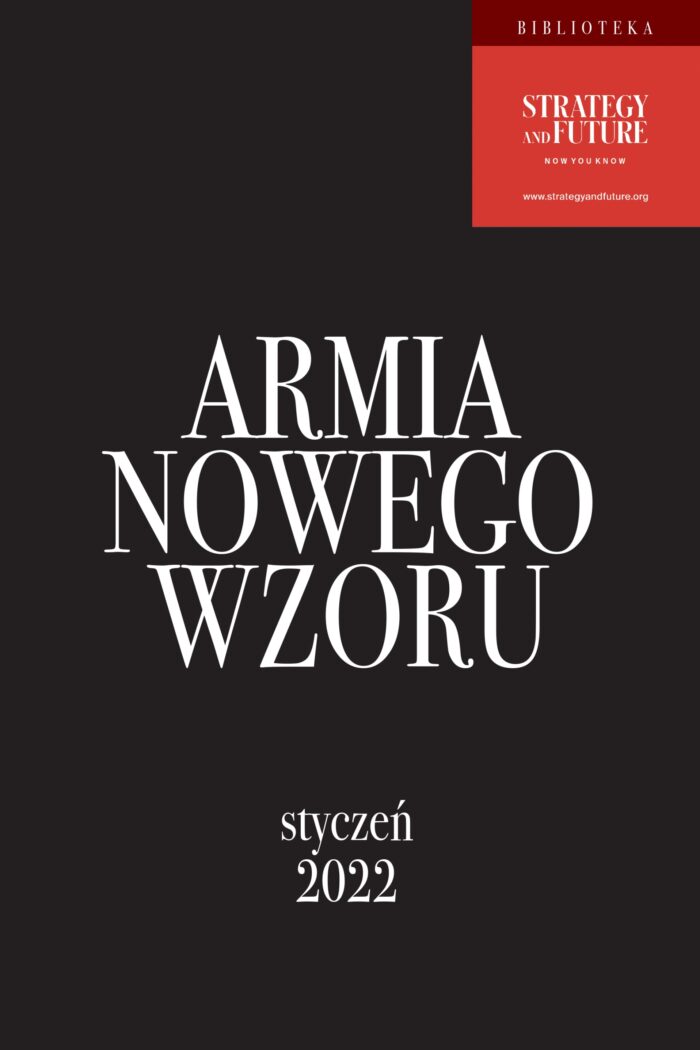 Armia nowego wzoru. Styczeń 2022 - obrazek 1