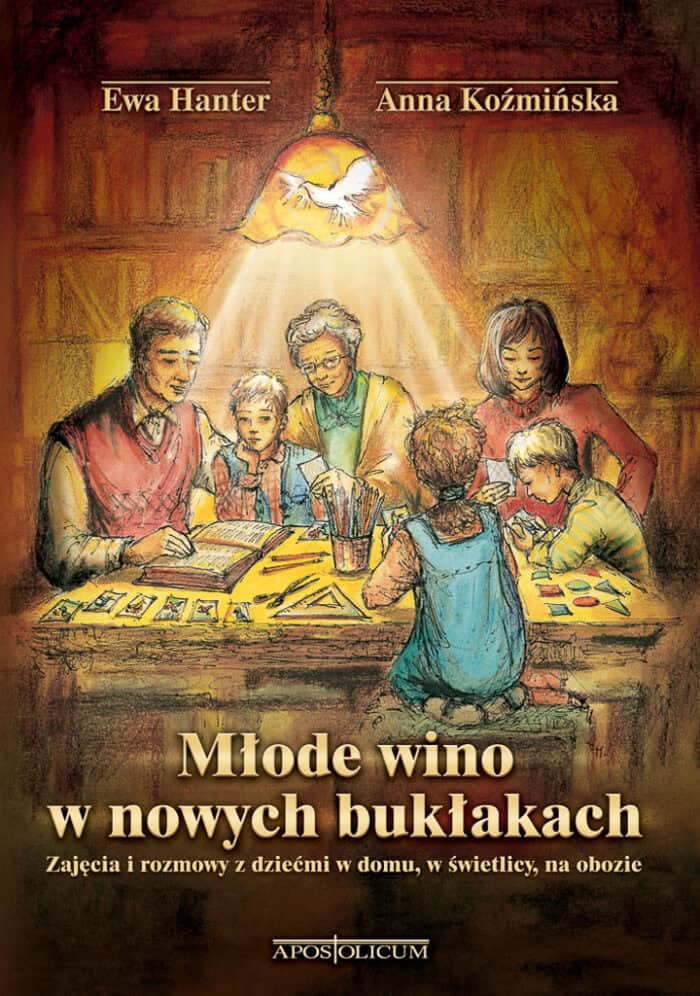 Młode wino w nowych bukłakach. Zajęcia i rozmowy z dziećmi w domu, w świetlicy, na obozie - obrazek 1