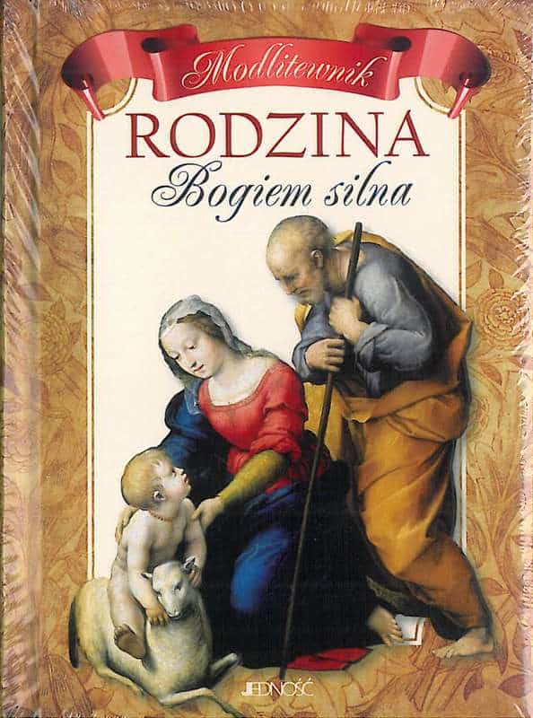 Rodzina Bogiem silna. Modlitewnik - obrazek 1