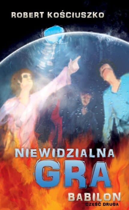 Niewidzialna gra. Babilon (część druga)