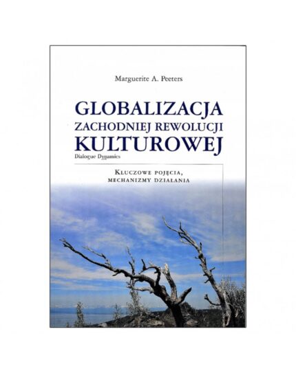 Globalizacja zachodniej rewolucji kulturowej
