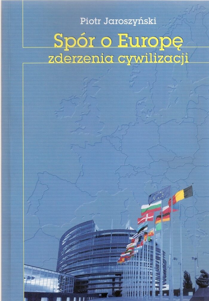Spór o Europę. Zderzenia cywilizacji - obrazek 1