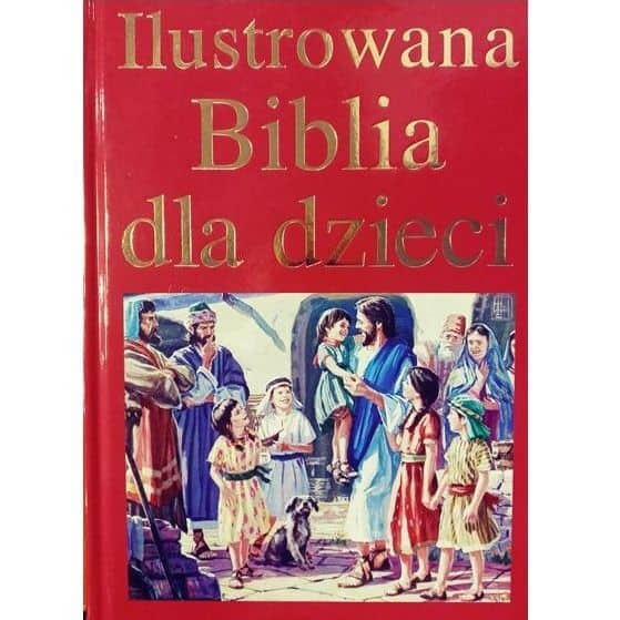 Ilustrowana Biblia dla dzieci - obrazek 1