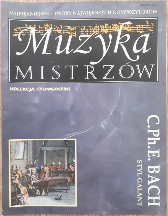 Muzyka Mistrzów. C. Ph. E. Bach. Styl galant - obrazek 1