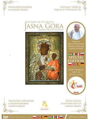 Jasna Góra sanktuarium Narodu. Wideoprzewodnik