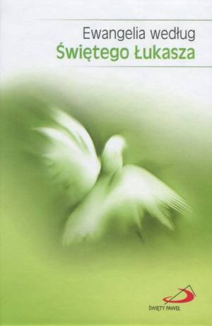 Ewangelia według Świętego Łukasza