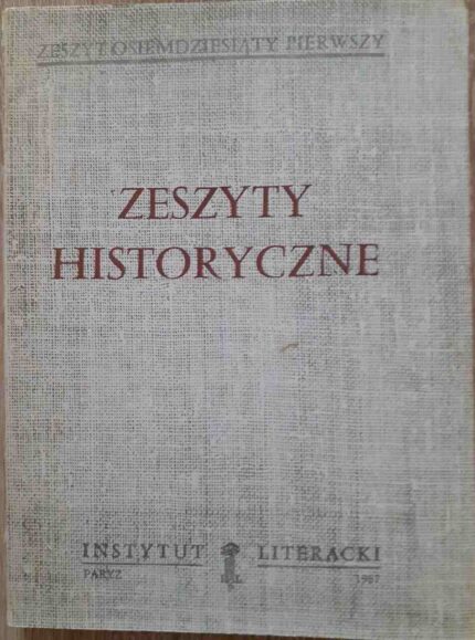 Zeszyty Historyczne, nr 81