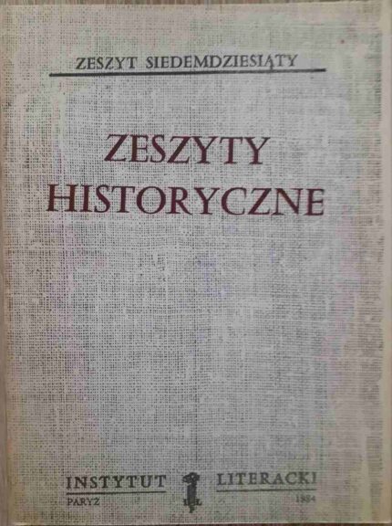 Zeszyty Historyczne, nr 70