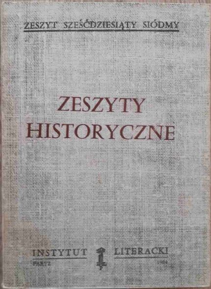 Zeszyty Historyczne, nr 67