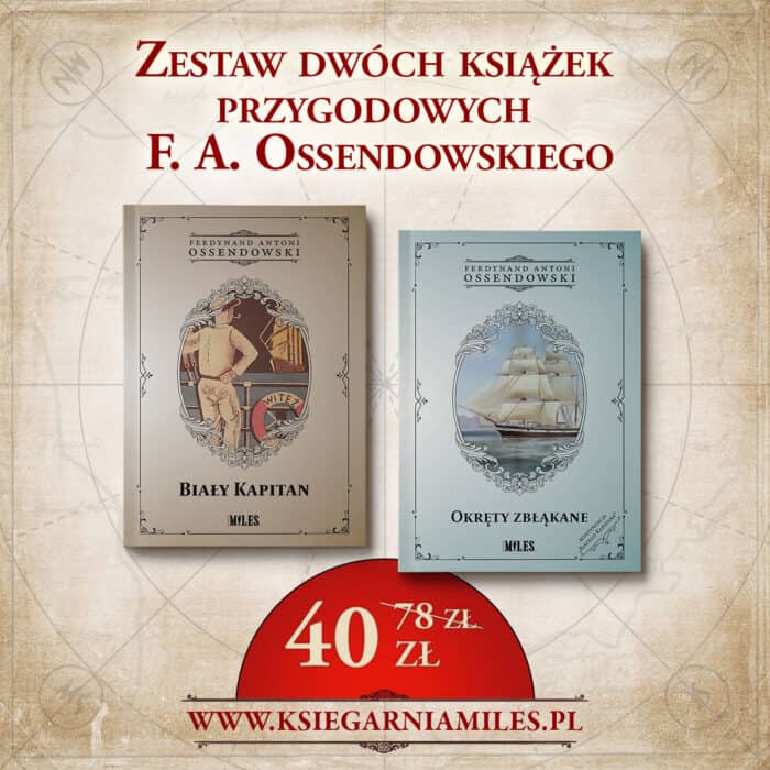 Zestaw dwóch książek przygodowych F. A. Ossendowskiego - obrazek 1
