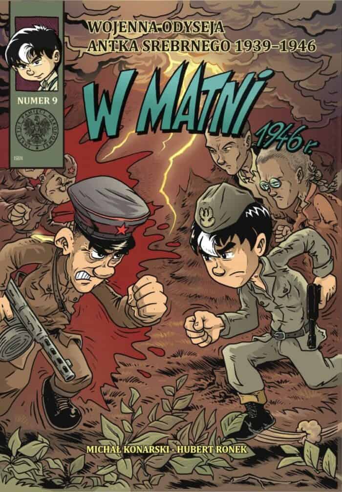 Wojenna odyseja Antka Srebrnego 1939–1946. Zeszyt 9. W matni 1946 r. - obrazek 1