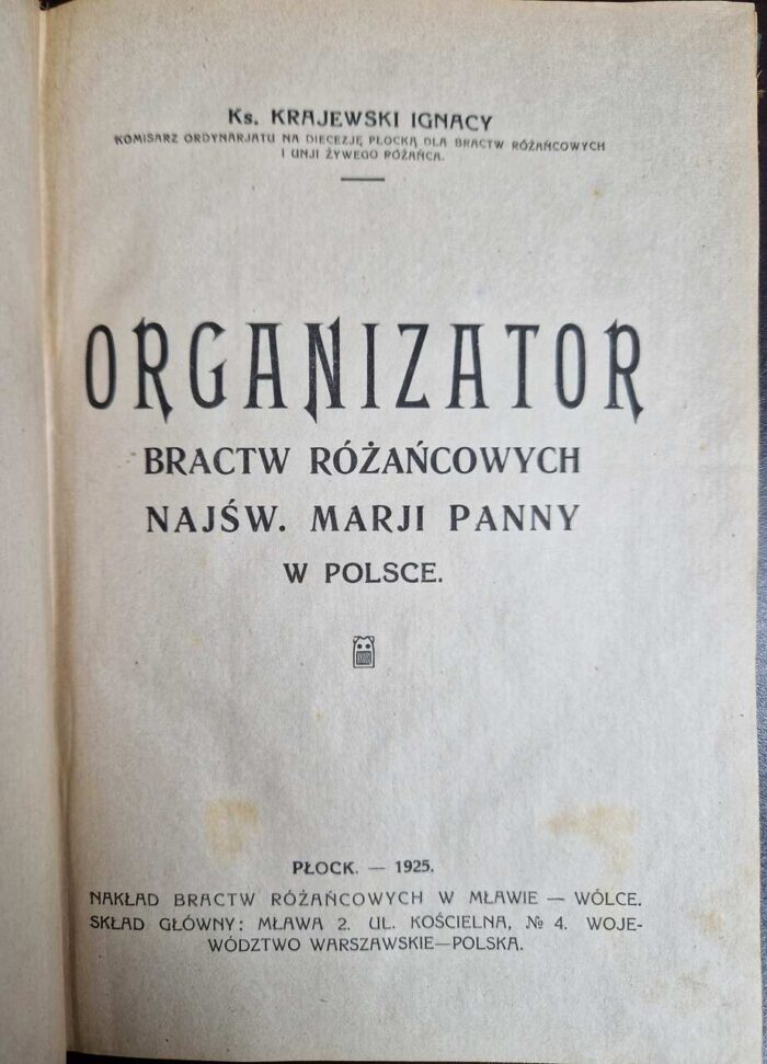 Organizator Bractw Różańcowych Najśw. Marji Panny w Polsce (1925) - obrazek 1