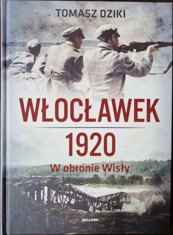 Włocławek 1920. W obronie Wisły - obrazek 1