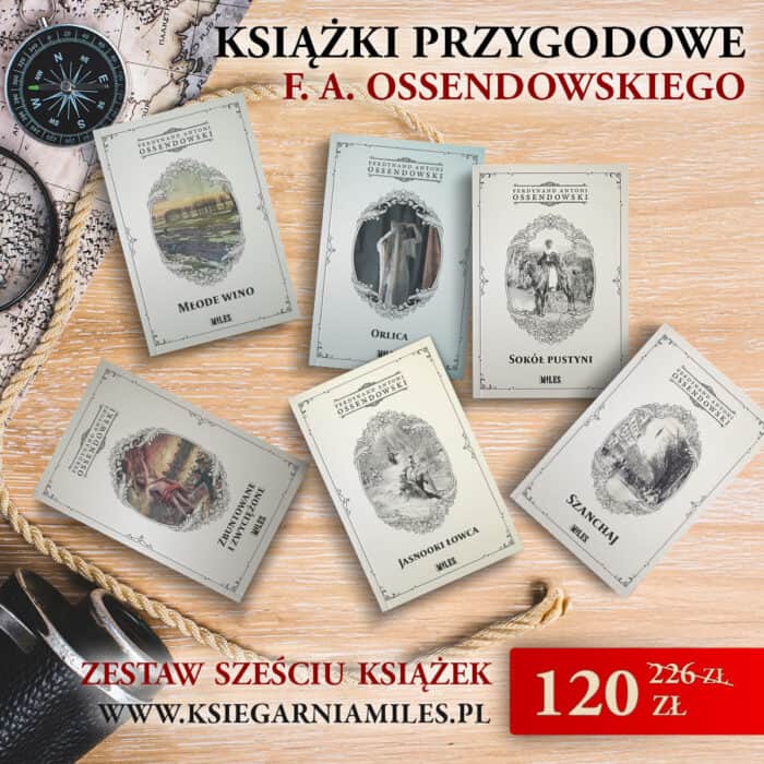 Książki przygodowe F. A. Ossendowskiego - zestaw sześciu książek - obrazek 1