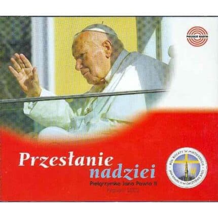 Przesłanie nadziei (CD)