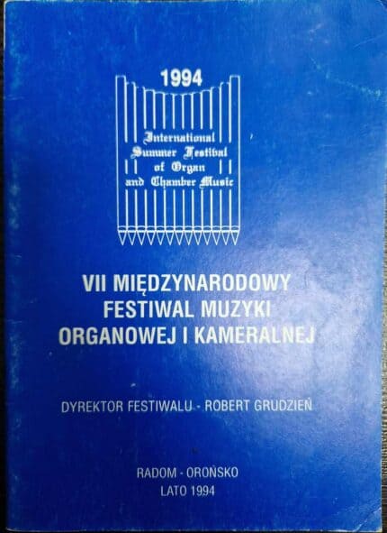 VII Międzynarodowy Festiwal Muzyki Organowej i Kameralnej (Radom - Orońsko 1994)