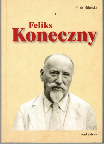 Feliks Koneczny (biografia)