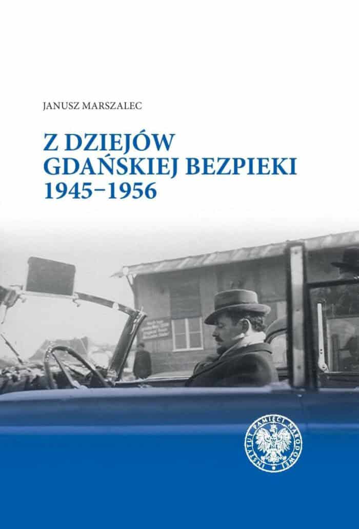 1-79320 Z dziejów gdańskiej bezpieki 1944-1956 - obrazek 1