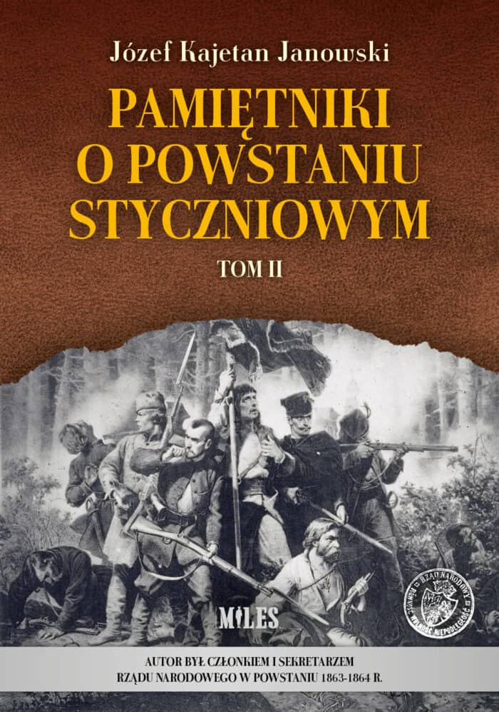 Pamiętniki o Powstaniu Styczniowym, t. I-III - obrazek 3