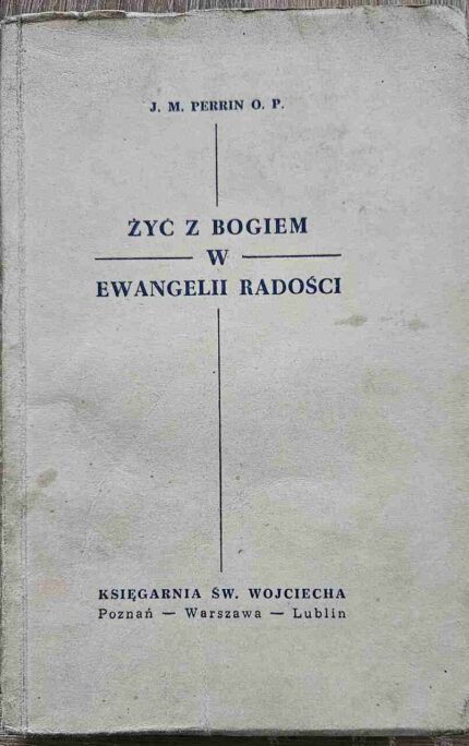 Żyć z Bogiem w Ewangelii radości