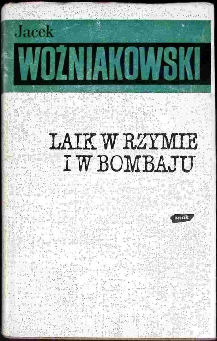 Laik w Rzymie i w Bombaju - obrazek 1