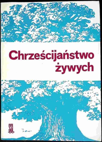 Chrześcijaństwo żywych