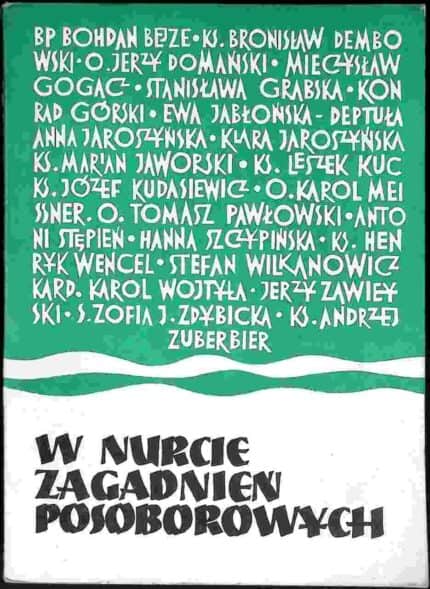 W nurcie zagadnień posoborowych