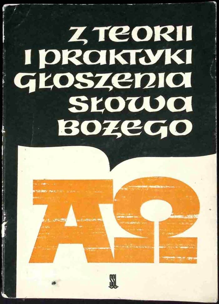 Z teorii i praktyki głoszenia Słowa Bożego - obrazek 1