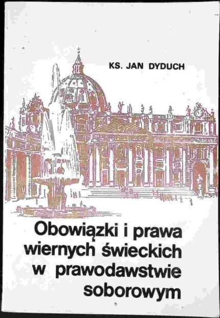 Obowiązki i prawa świeckich w prawodawstwie soborowym