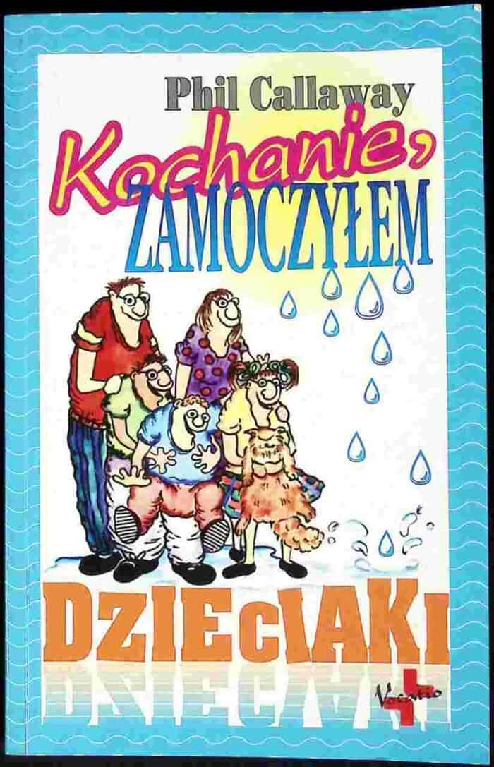 Kochanie, zamoczyłem dzieciaki - obrazek 1