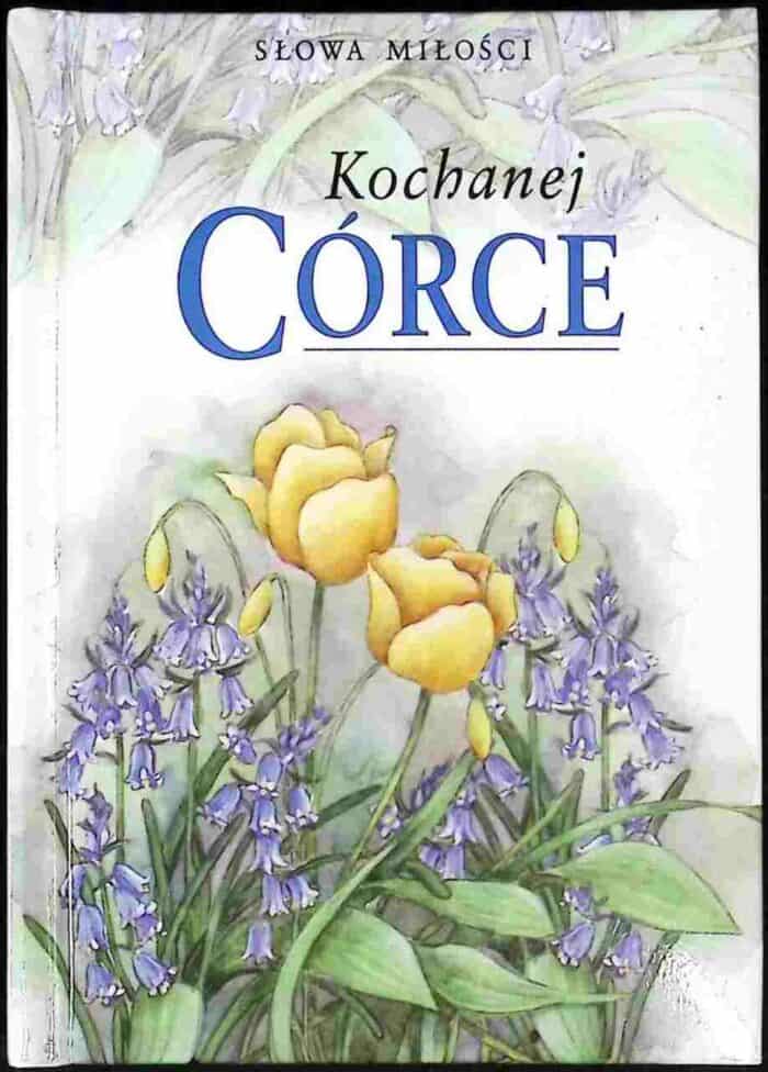 Kochanej córce - obrazek 1