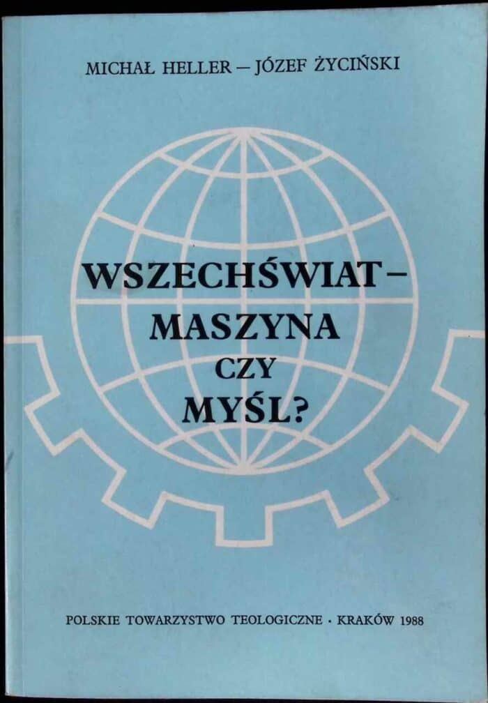 Wszechświat - maszyna czy myśl? - obrazek 1