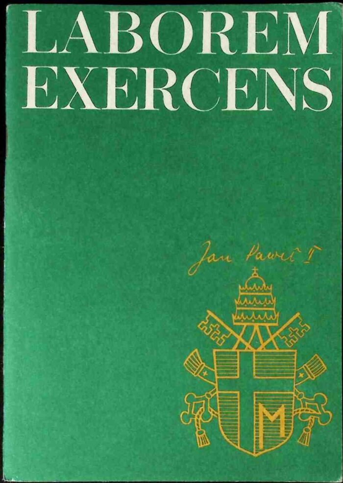 Laborem exercens. Encyklika Ojca świętego Jana Pawła II o pracy ludzkiej - obrazek 1