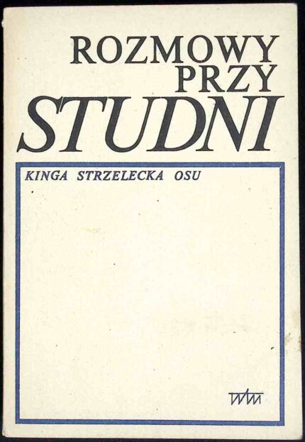 Rozmowy przy studni