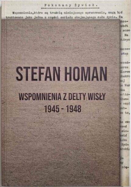 Wspomnienia z delty Wisły 1945-1948