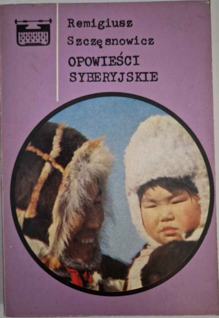 Opowieści syberyjskie - obrazek 1