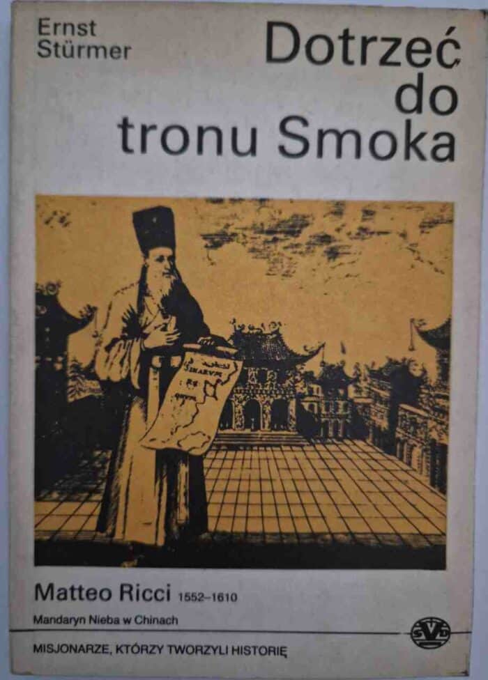 Dotrzeć do tronu Smoka. Matteo Ricci 1552-1610 - obrazek 1