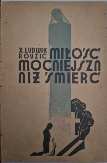 Miłość mocniejsza niż śmierć