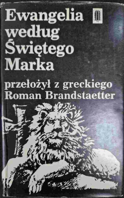 Ewangelia według Świętego Marka (Brandstaetter)