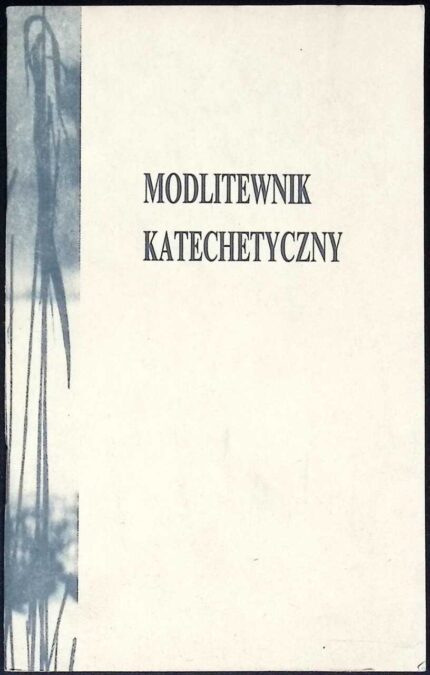 Modlitewnik katechetyczny