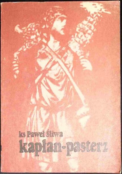 Kapłan-pasterz w oczach Bożych