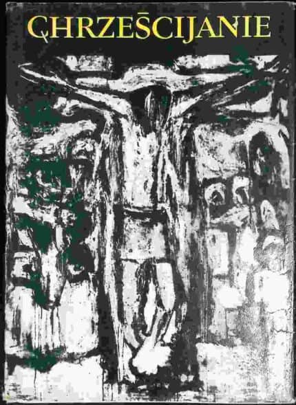 Chrześcijanie, t. III