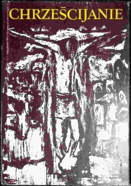 Chrześcijanie, t. XIII