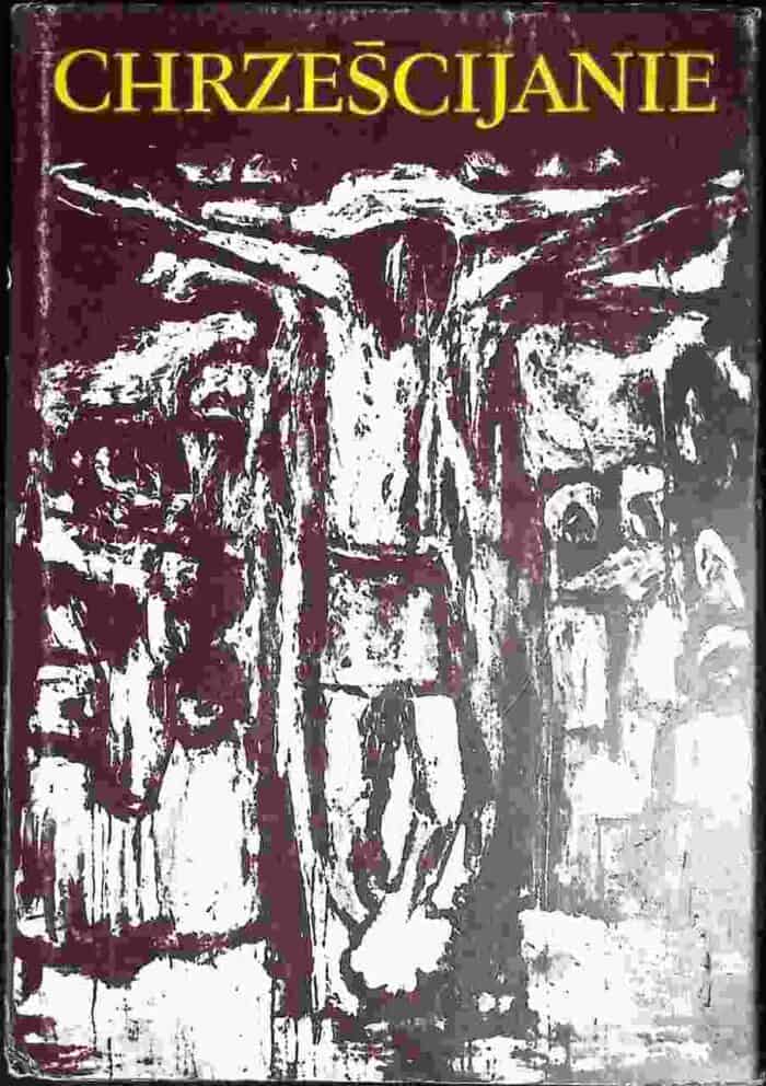 Chrześcijanie, t. XIII - obrazek 1