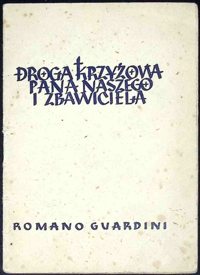 Droga Krzyżowa Pana naszego i Zbawiciela - obrazek 1